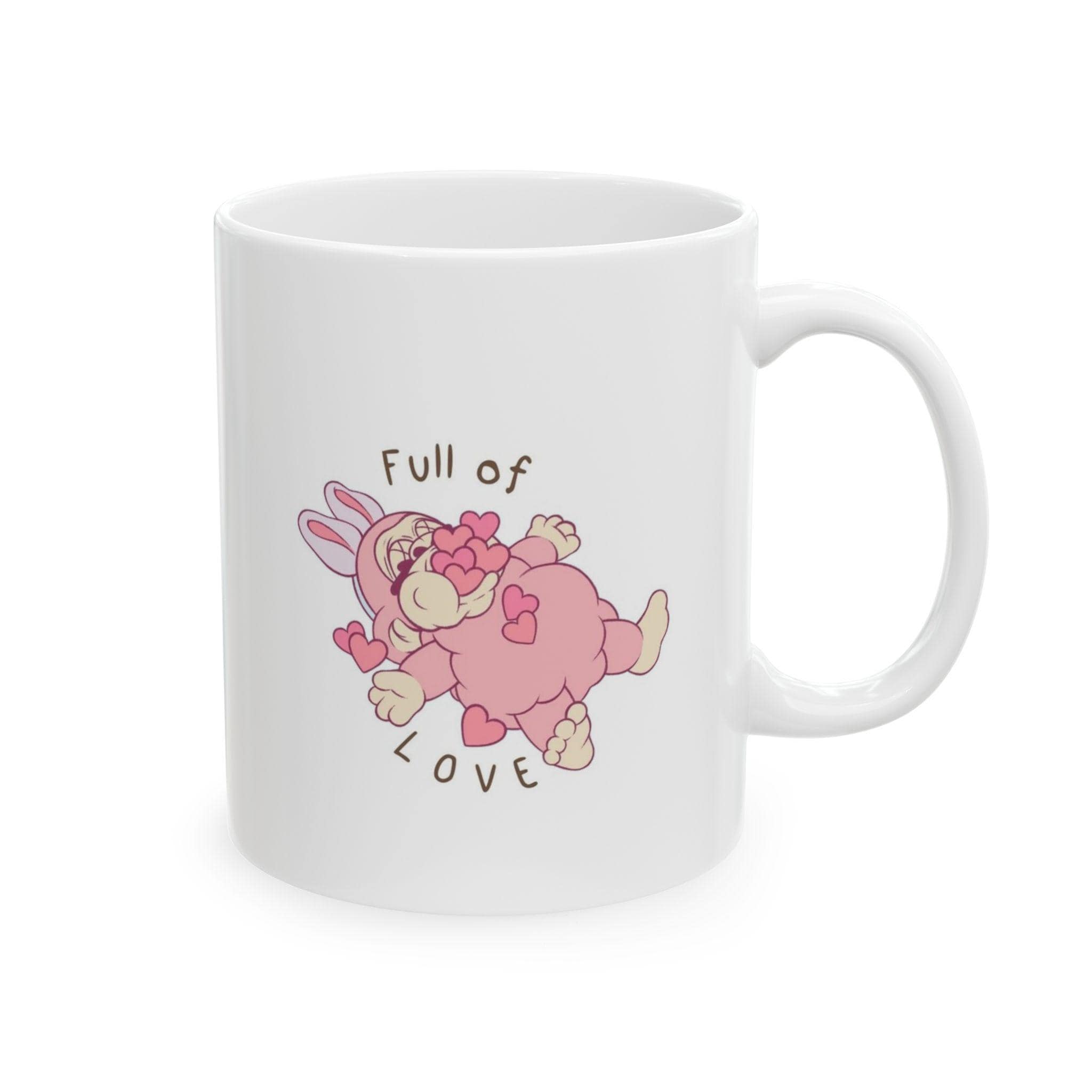 Full Of Love Ceramic Mug Valentine's Coffee Cup Motivation Affirmation Gift