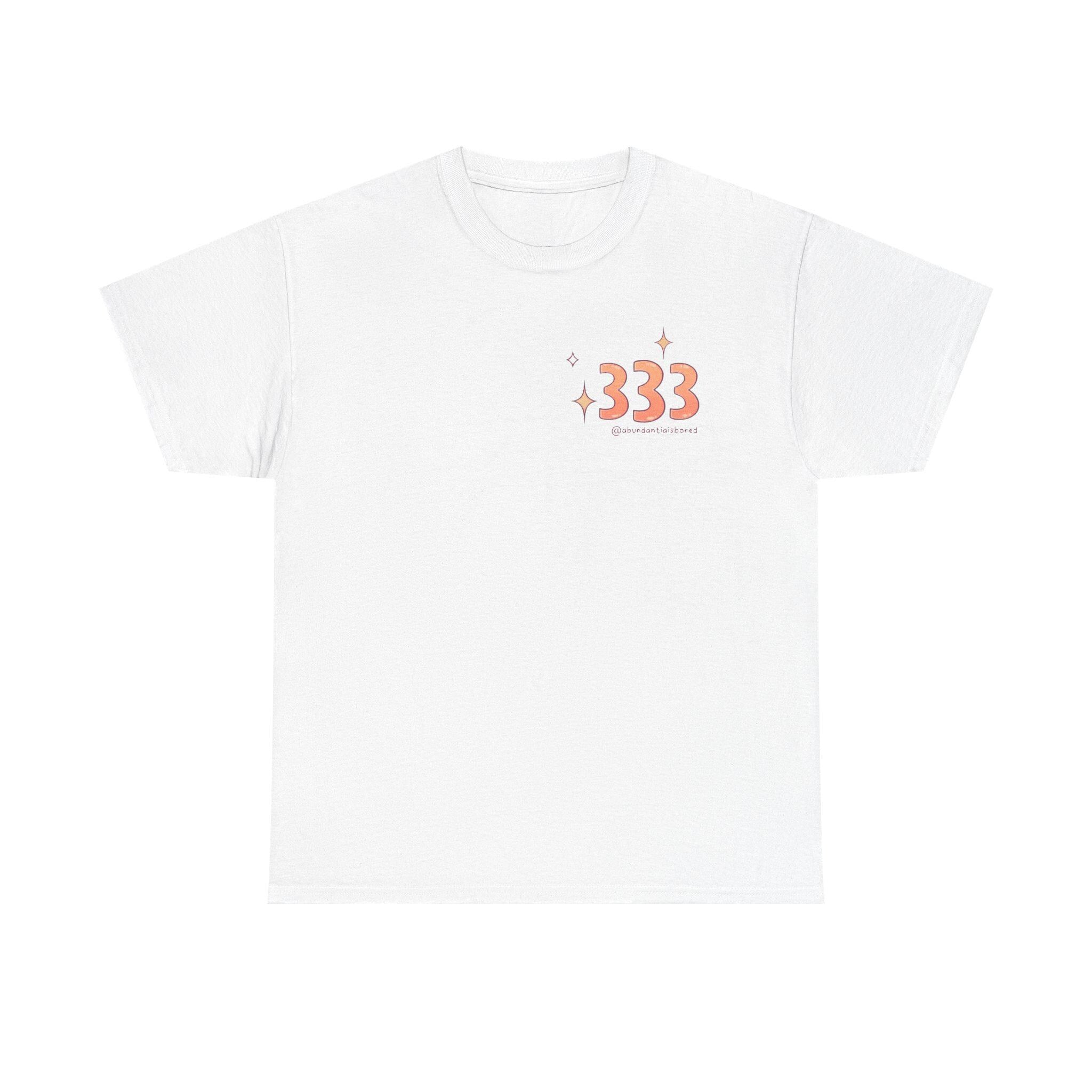 333 Angel Number White Tshirt Cute Affirmation Tee Gift