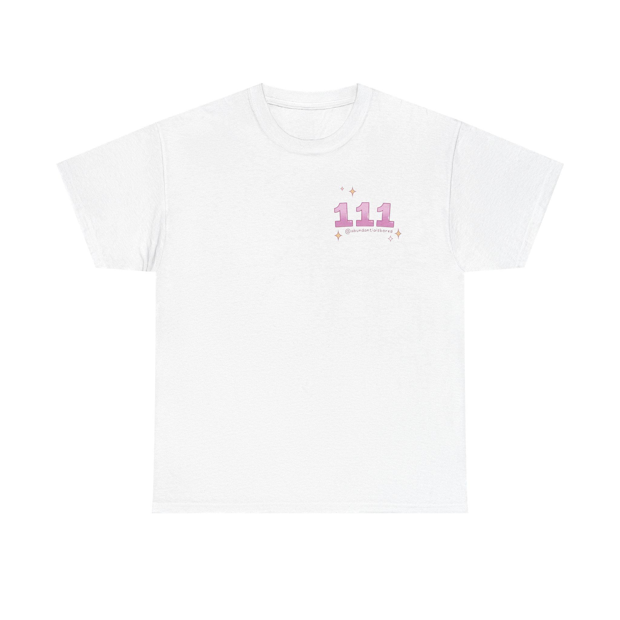 111 Angel Number Affirmation White Tee Manifestation Spiritual Tshirt Gift